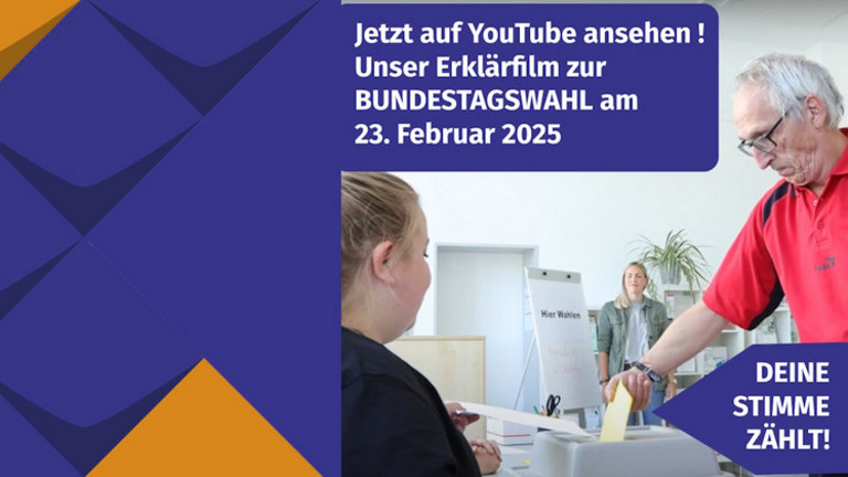 Jetzt auf YouTube ansehen! Unser Erklärfilm zur Bundestagswahl am 23. Februar 2025